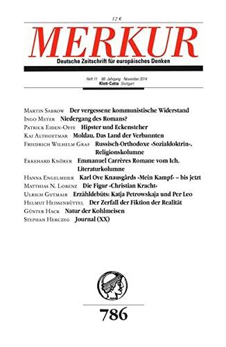 MERKUR Deutsche Zeitschrift für europäisches Denken. Nr. 786, Heft 11 / November 2014