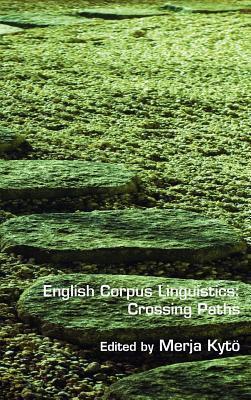 English Corpus Linguistics: Crossing Paths