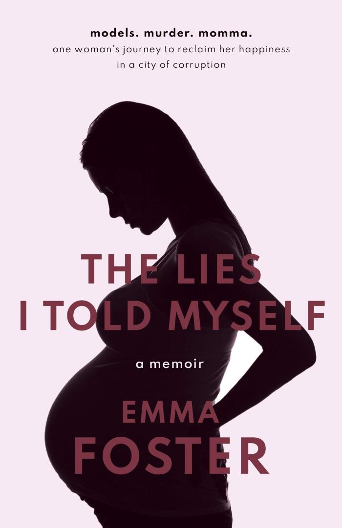The Lies I Told Myself