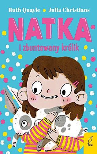 Natka i Zbuntowany Krąllik