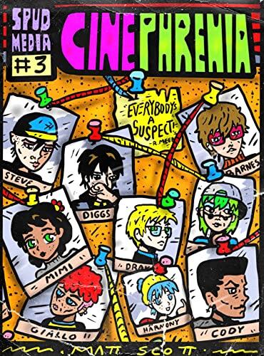 Cinephrenia #3: “Everybody’s a Suspect”