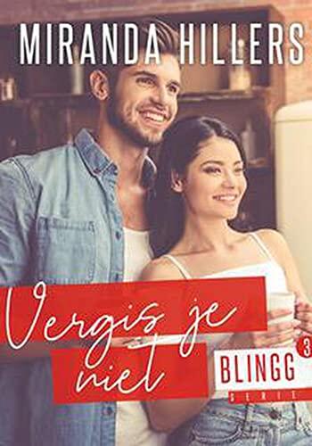 Vergis je niet (Blingg Book 3)