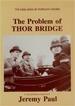 The Problem of Thor Bridge