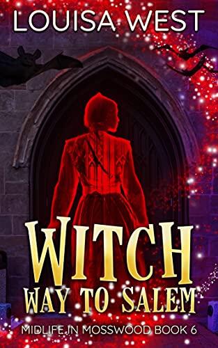 Witch Way to Salem