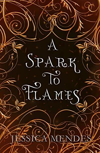 A Spark To Flames