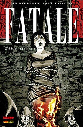 Fatale, Bd. 3: Westlich der Hölle