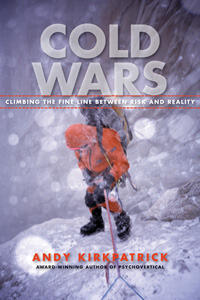 Cold Wars: The Fine Line Between Risk and Reality
