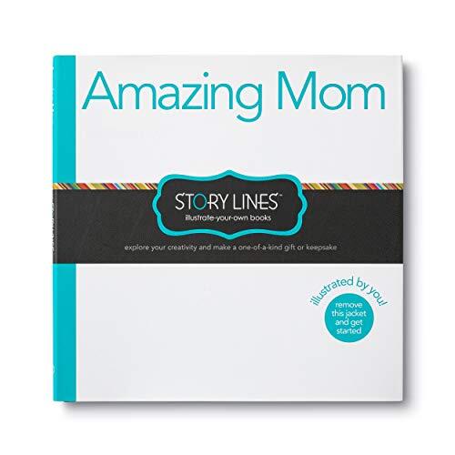 Story Lines: Amazing Mom - An illustrate-your-own book for kids