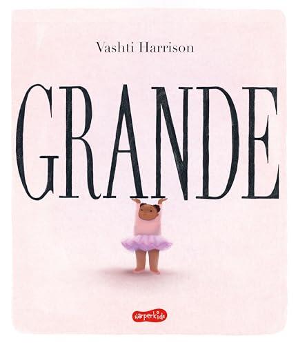 Grande | neste livro ilustrado que ganhou a Medalha Caldecott, Vashti Harrison conta a jornada de uma criança rumo a seu amor-próprio
