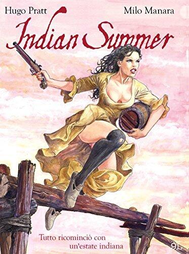 Indian Summer - Tutto ricominciò con un'estate indiana