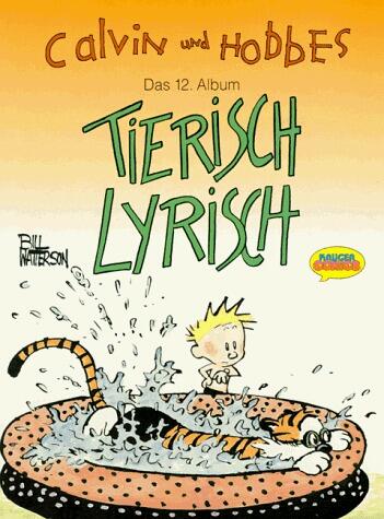 Calvin und Hobbes, Das 12 Album: Tierisch lyrisch
