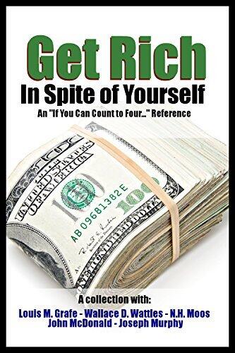 Get Rich In Spite of Yourself, A Collection: An "If You Can Count to Four..." Reference