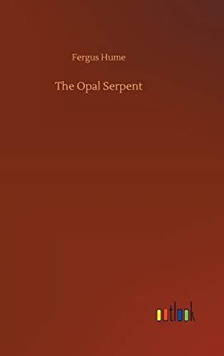 The Opal Serpent