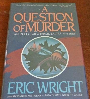 A Question of Murder: An Inspector Charlie Salter Mystery
