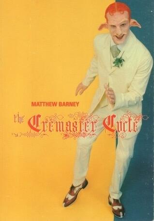 Matthew Barney: The Cremaster Cycle