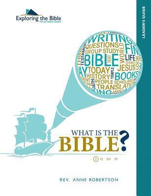 What Is the Bible? Leader's Guide