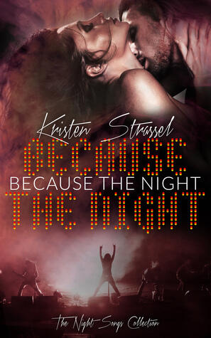 Because the Night