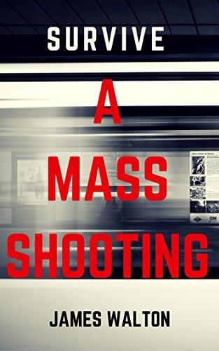 Survive a Mass Shooting