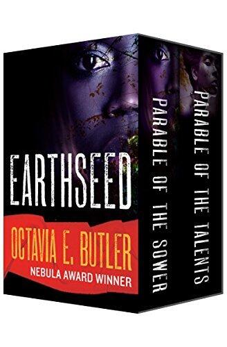 Earthseed: Parable of the Sower and Parable of the Talents