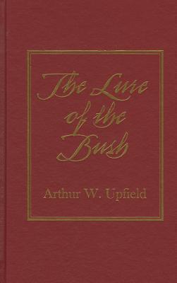 The Lure of the Bush