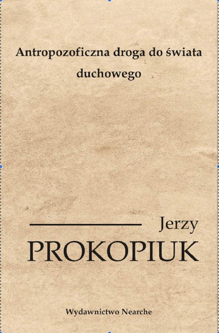 Antropozoficzna Droga do Świata Duchowego