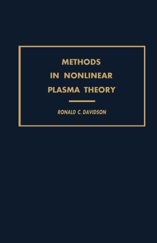 Methods in Nonlinear Plasma Theory