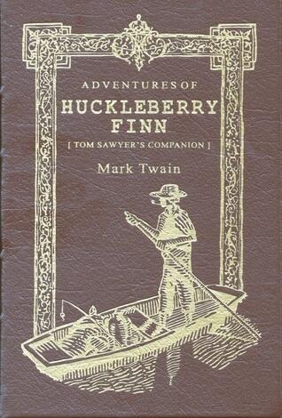 The Adventures of Huckleberry Finn: Tom Sawyer's Companion