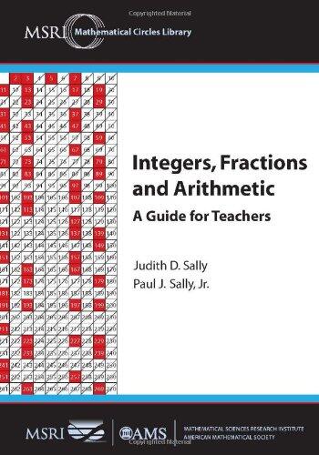 Integers, Fractions and Arithmetic: A Guide for Teachers