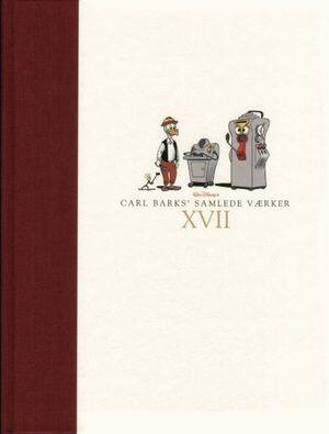 Carl Barks' samlede værker, vol. XVII - 1957-1958