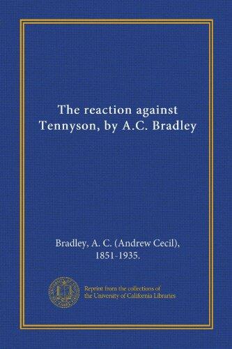 The Reaction Against Tennyson: