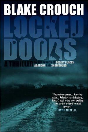 Locked Doors: A Novel Of Terror