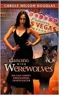 Dancing With Werewolves