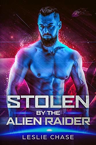 Stolen by the Alien Raider