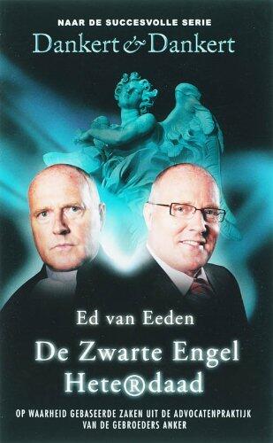 De zwarte engel / Heterdaad