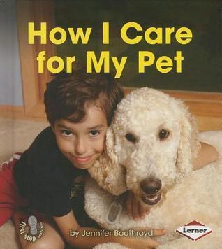 How I Care for My Pet