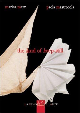 The Land of Keep-Still