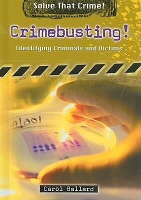 Crimebusting!: Identifying Criminals and Victims