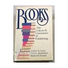 Books: The Culture and Commerce of Publishing