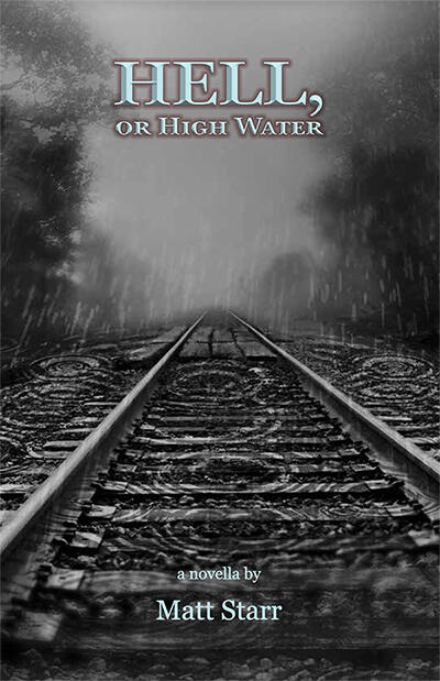 Hell, or High Water