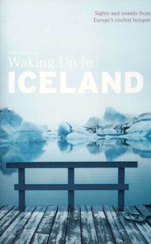 Waking Up In Iceland