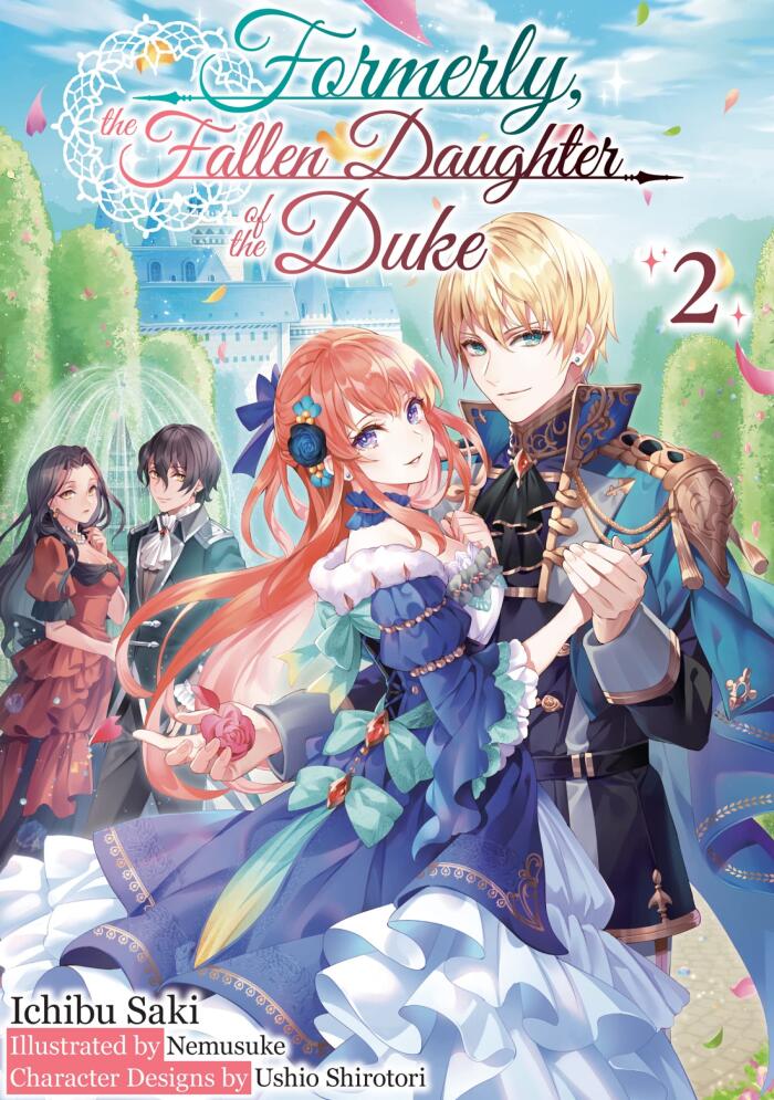 Formerly, the Fallen Daughter of the Duke (Volume 2)