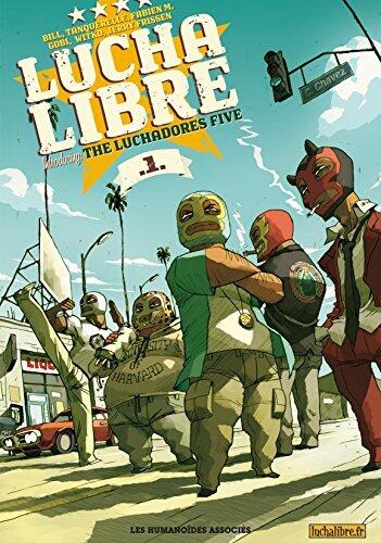 Lucha Libre Vol. 1: Introducing the Luchadores Five