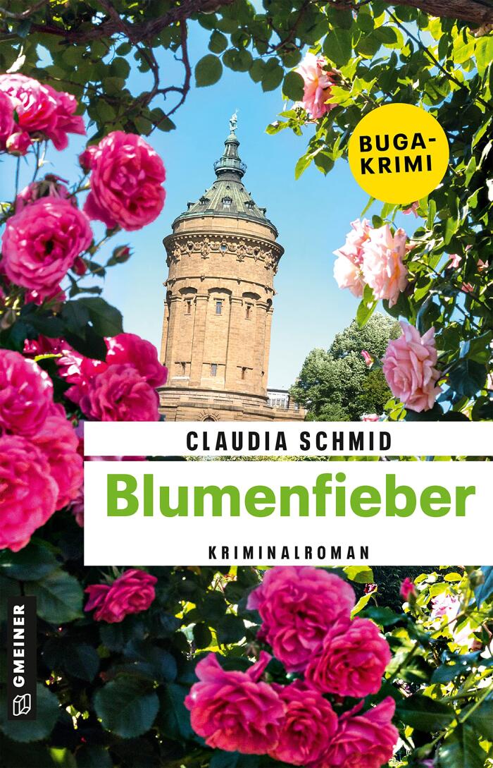 Blumenfieber: Kriminalroman (Edelgard und Norbert 4)