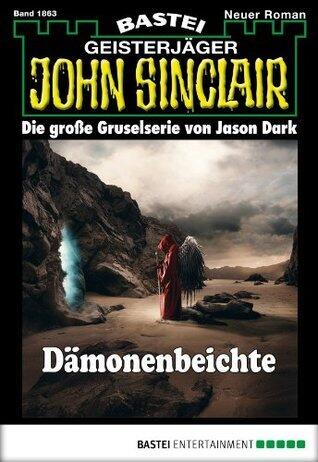 John Sinclair 1863: Dämonenbeichte