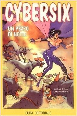 Cybersix n. 29: Un pezzo di notte