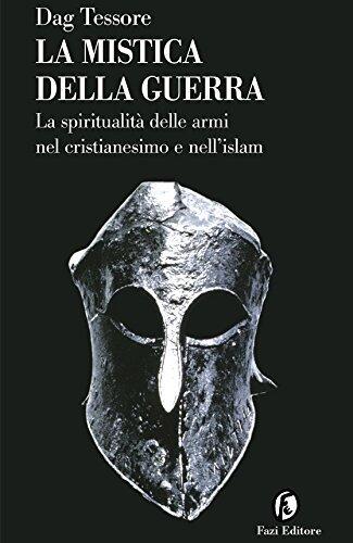 La mistica della guerra