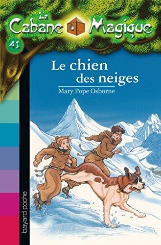 La Cabane Magique, Tome 41 : Le chien des neiges