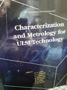 Characterization and Metrology for ULSI Technology 2000: International Conference