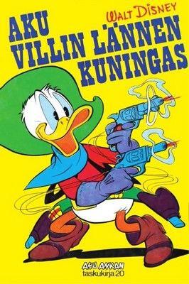 Aku, Villin lännen kuningas