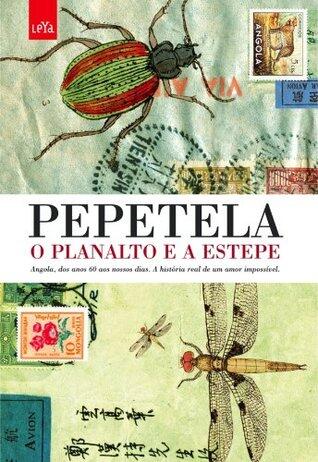 O Planalto e a Estepe